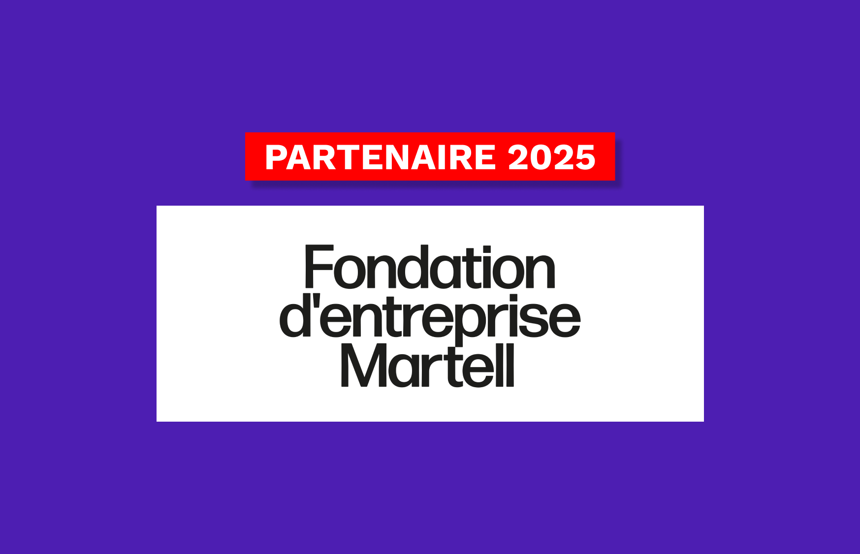 ¨Partenaire fondation martell